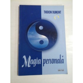 MAGIA PERSONALA - THERON Q. DUMONT